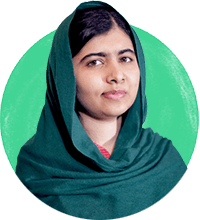 Malala Yousafzai - Nobel Peace Prize Laureate and Co-Founder, Malala Fund